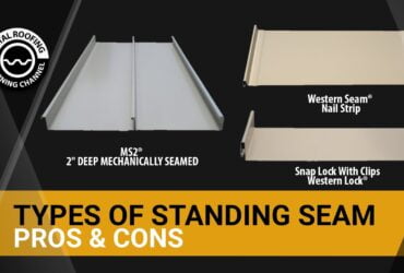 What is Standing Seam Metal Roofing - Pros and Cons